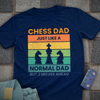3 Moves Ahead Chess Dad T-Shirt