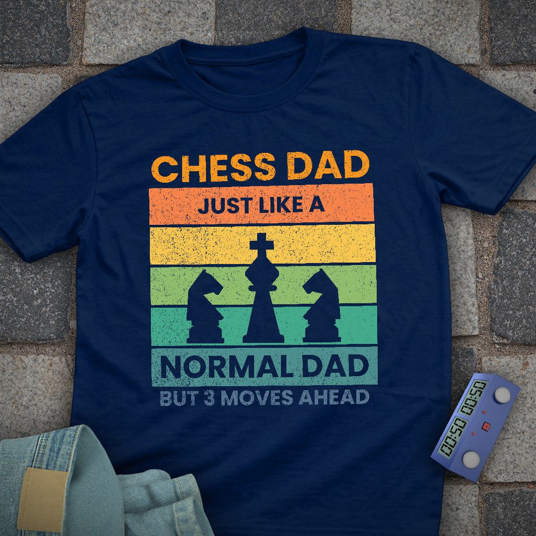 3 Moves Ahead Chess Dad T-Shirt