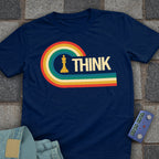 Think Eighties Retro T-Shirt