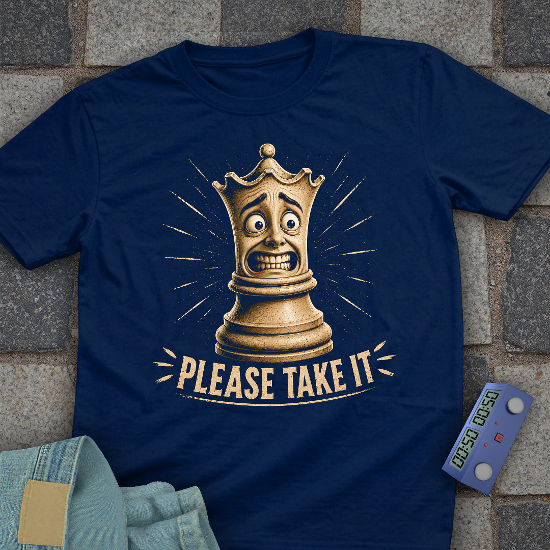 Please Take It Chess T-Shirt