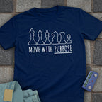 Move With Purpose Chess T-Shirt