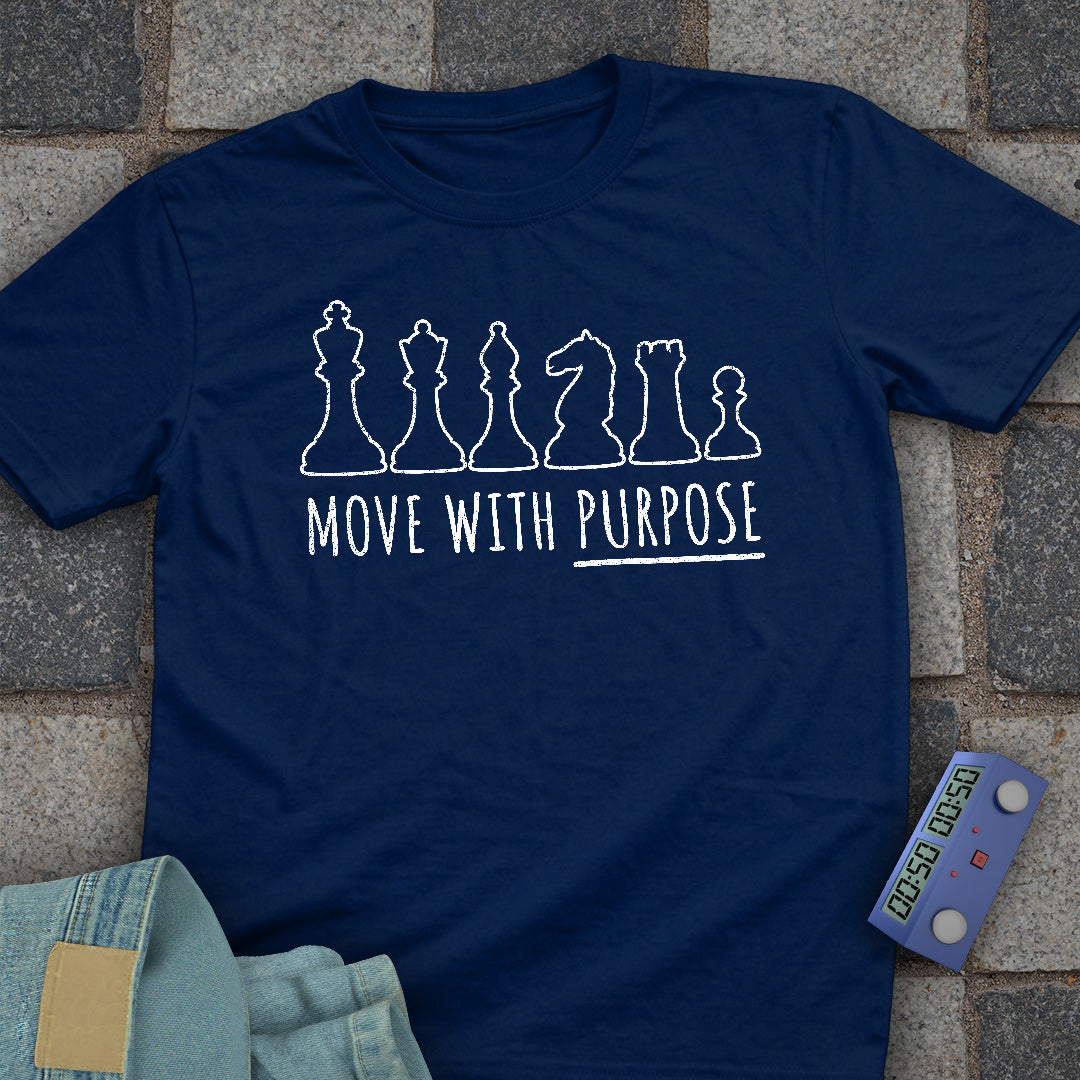 Move With Purpose Chess T-Shirt