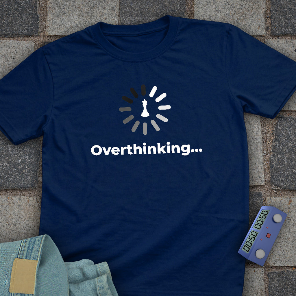 Overthinking Chess T-Shirt