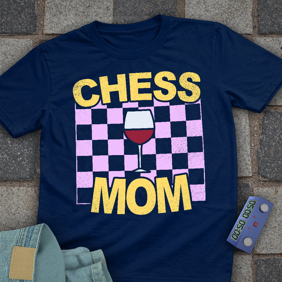 Wine Chess Mom T-Shirt