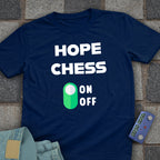 Hope Mode Chess T-Shirt