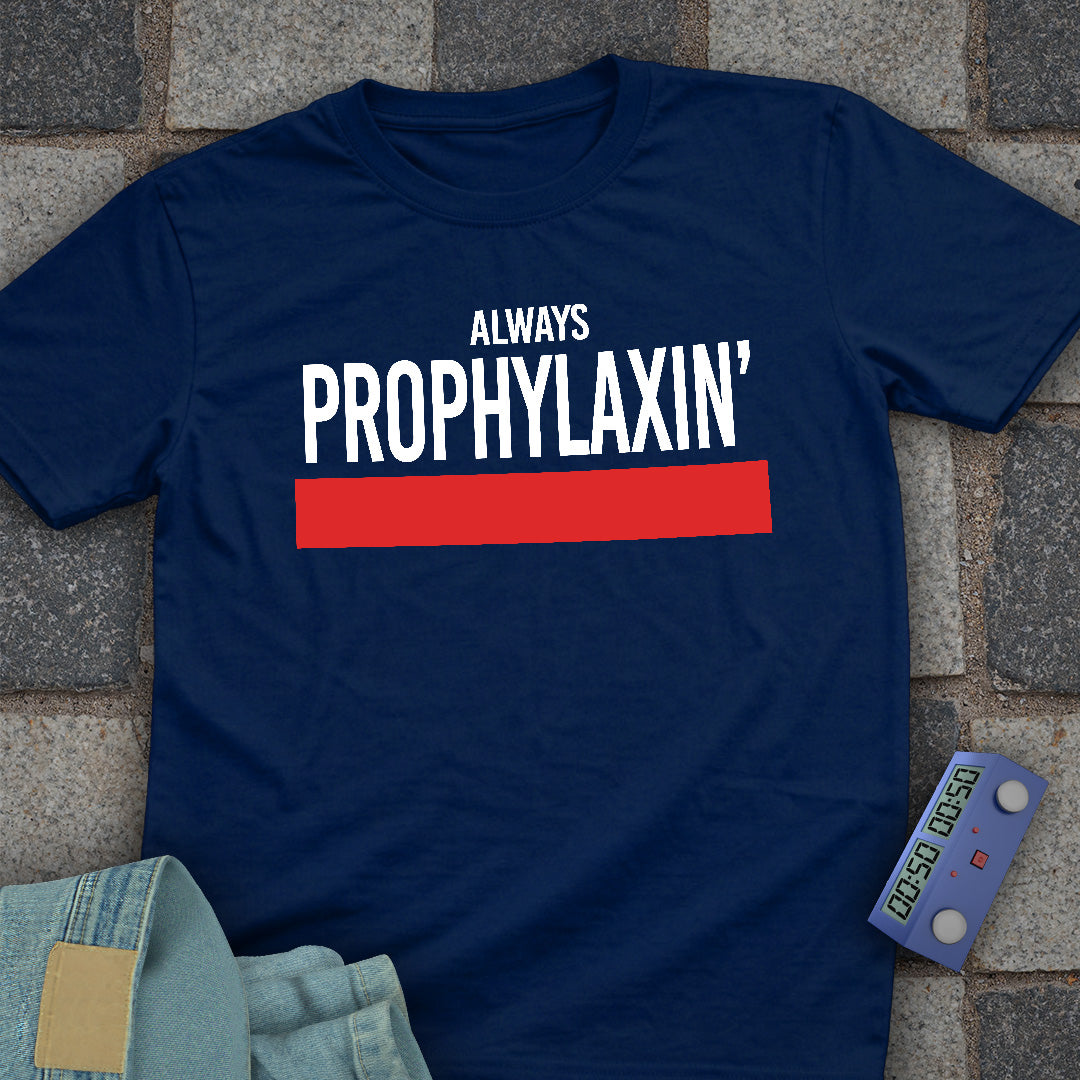 Always Prophylaxin Chess T-Shirt