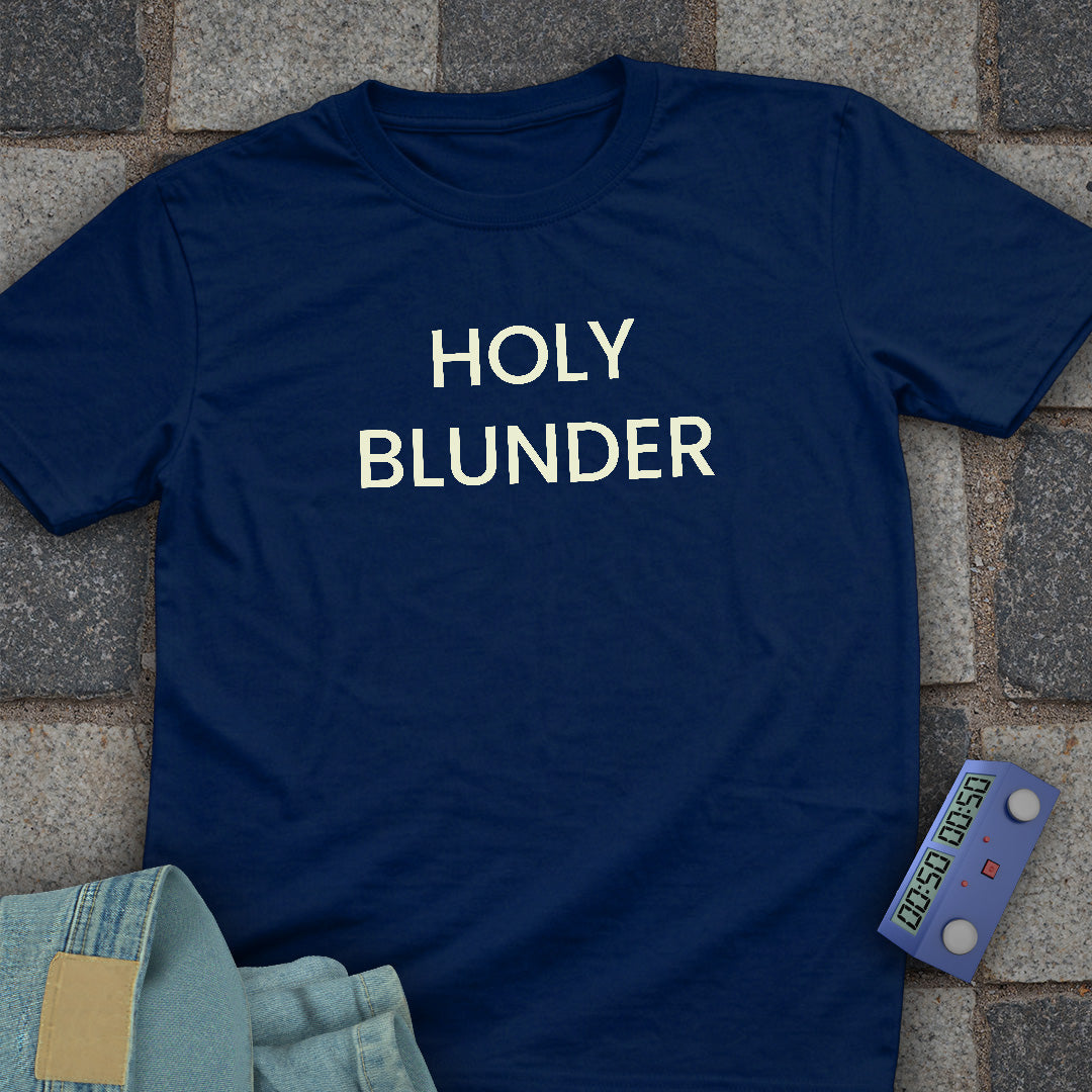 Holy blunder T-Shirt