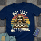 Not Fast. Not Furious Chess Sunglasses T-Shirt