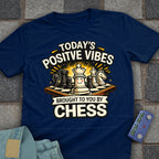 Positive Vibes Chess T-Shirt