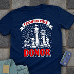 Certified Donor Chess T-Shirt
