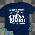 Home Chess Board T-Shirt