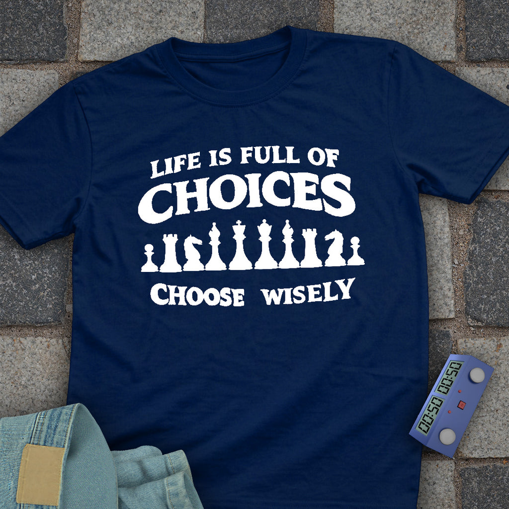 Choices Chess T-Shirt