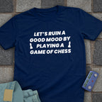 Good Mood Chess T-Shirt