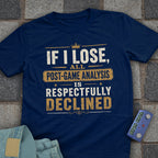 Post Game Declined Chess T-Shirt
