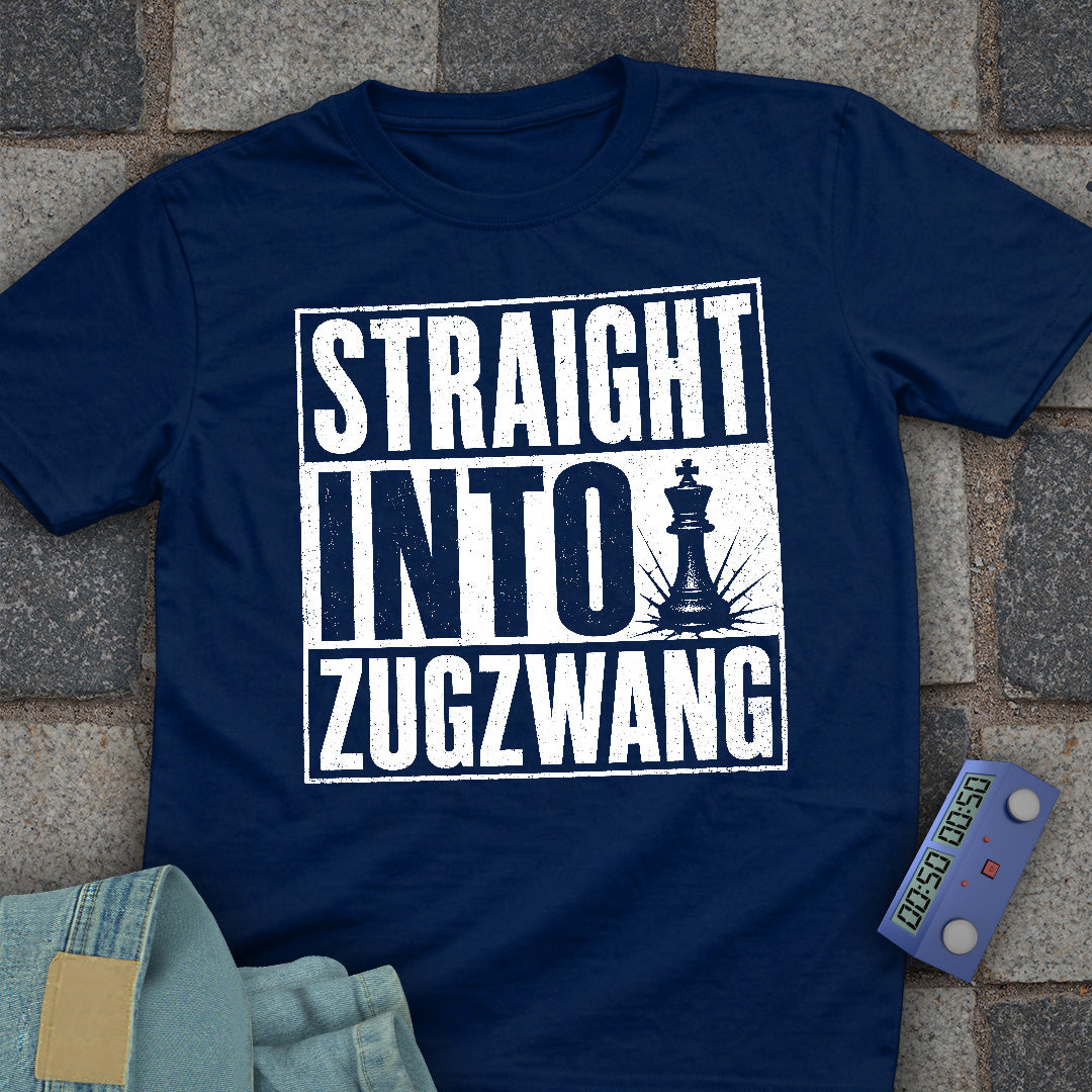 Straight into Zugswang T-Shirt