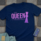 Queen Moves Freely Chess T-Shirt