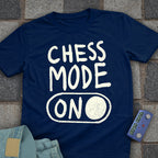 Chess Mode On T-Shirt