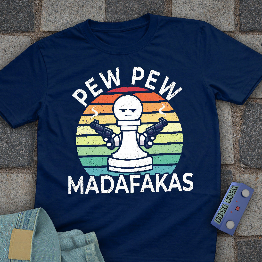 Madafakas Chess Pawn T-Shirt