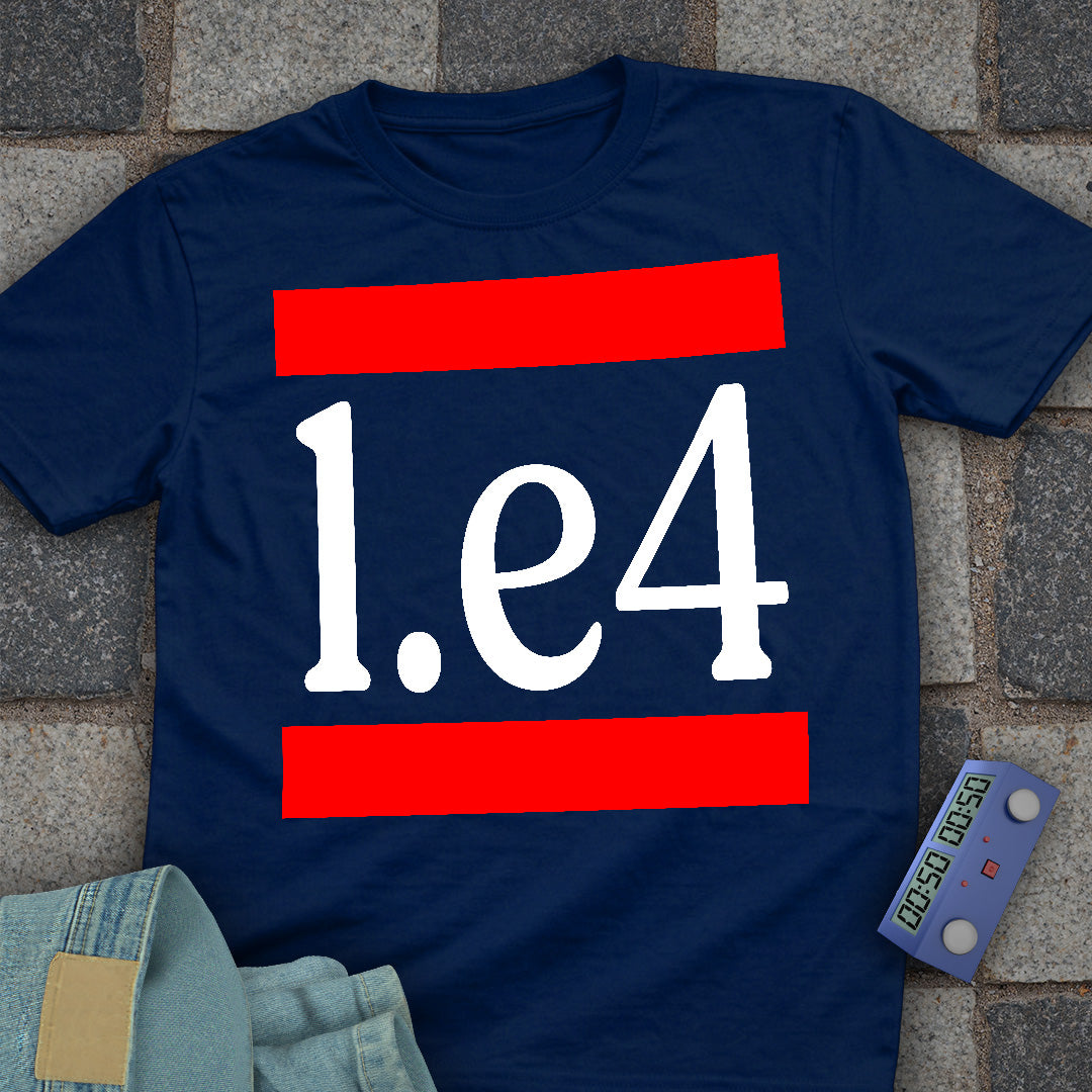 1.e4 Chess Loud T-Shirt