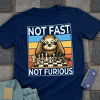 Not Fast. Not Furious Chess T-Shirt