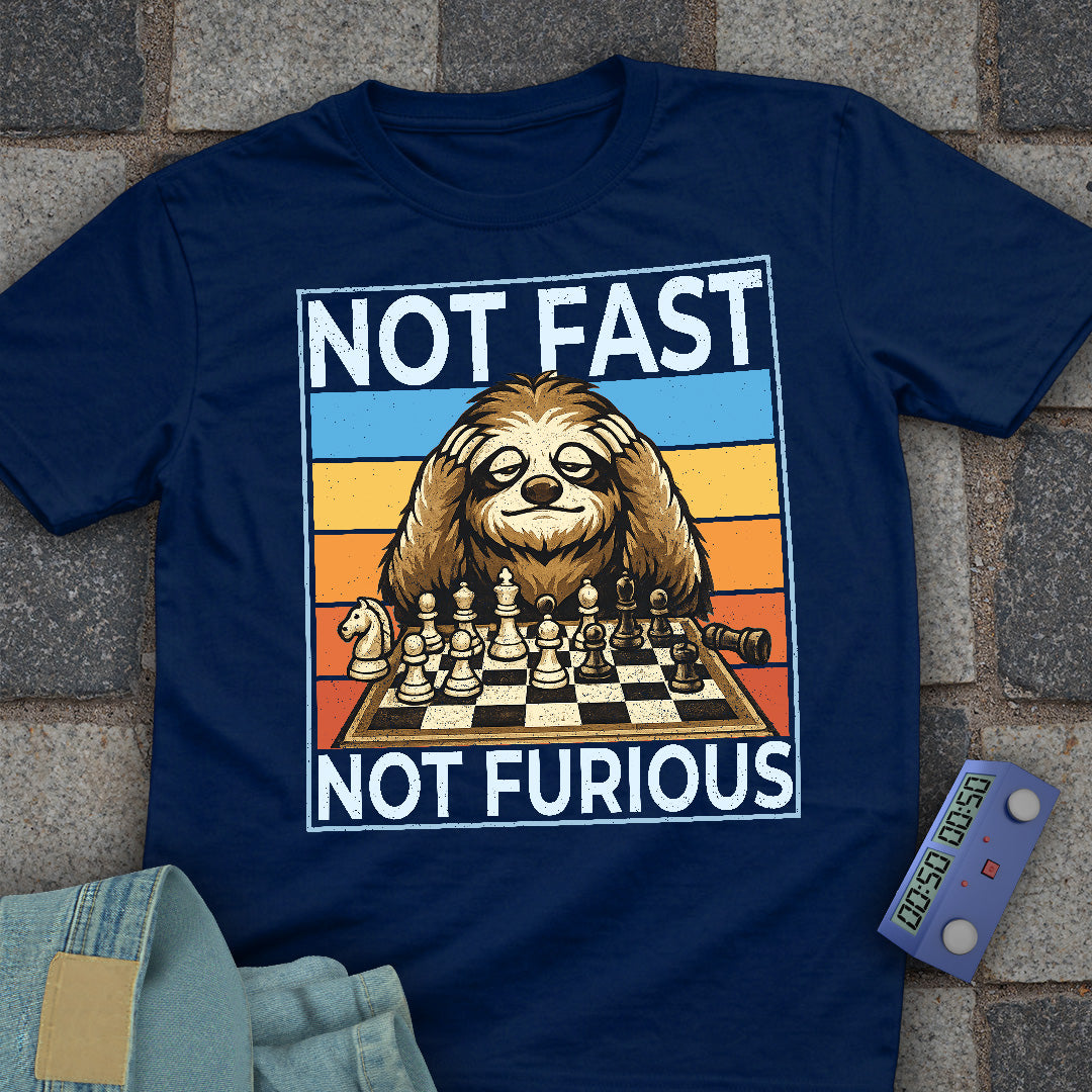 Not Fast. Not Furious Chess T-Shirt
