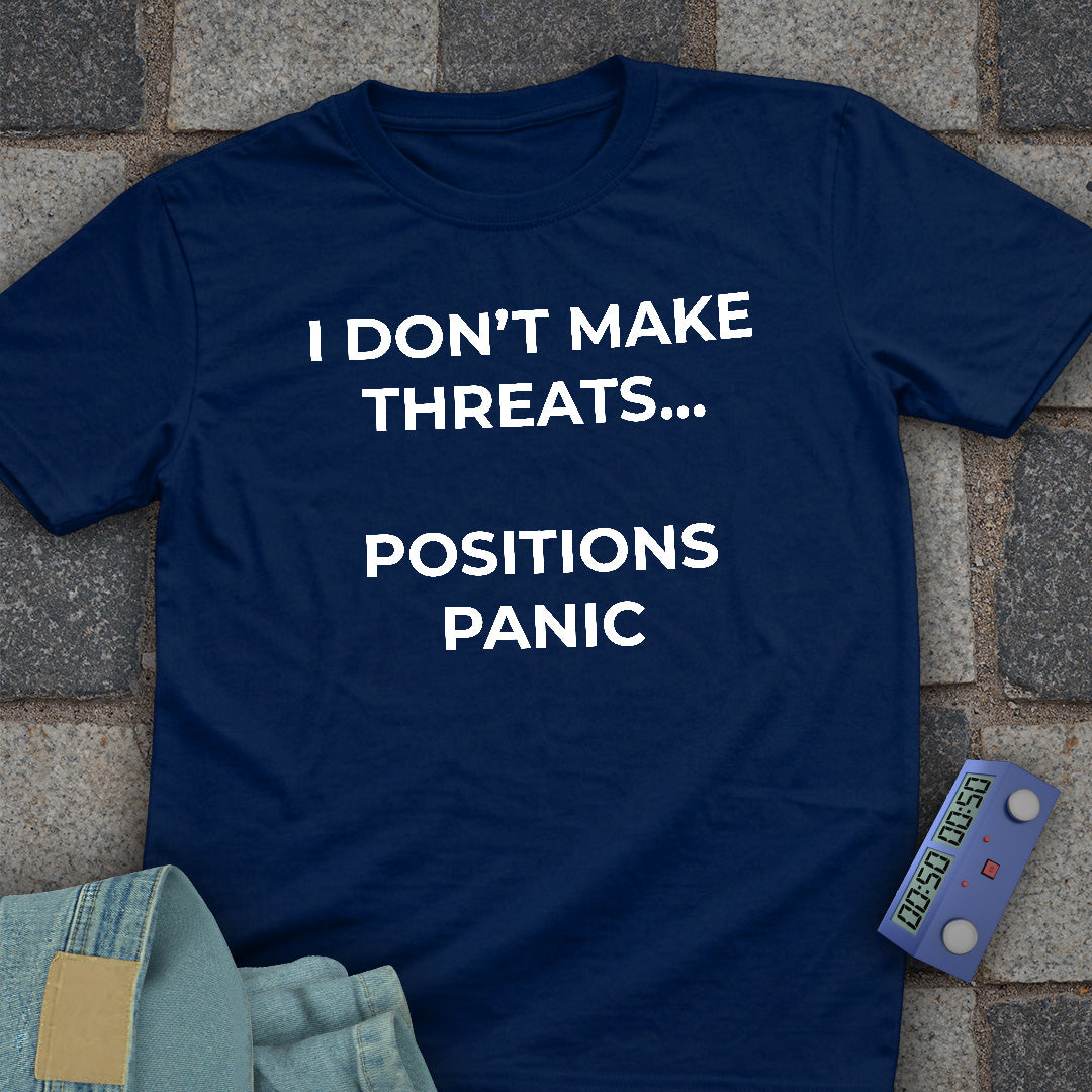 Panic Position T-Shirt