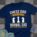 3 Moves Chess Dad T-Shirt