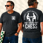 Sorry, Distracted Chess Pocket T-Shirt