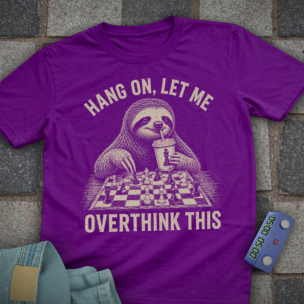 Overthink Sloth T-Shirt
