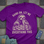 Overthink Sloth T-Shirt