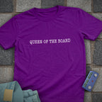 Queen of the Board T-Shirt