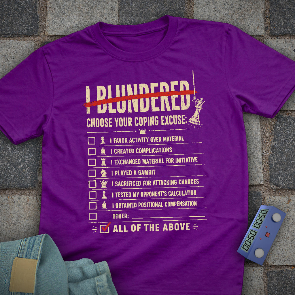 Coping Excuses Chess T-Shirt