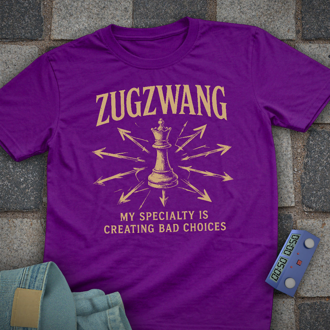 Zugzwang Bad Choices T-Shirt
