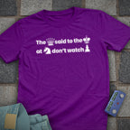 Don't Watch Pawn T-Shirt