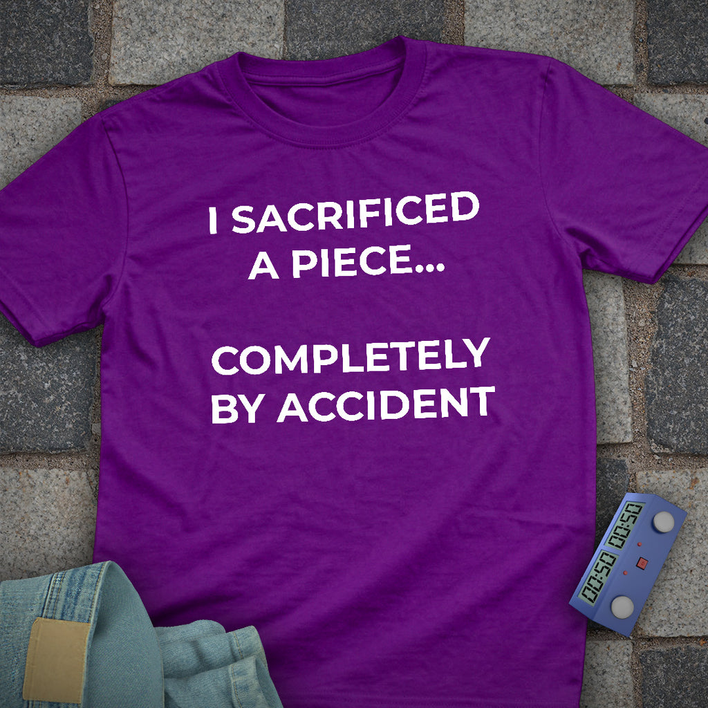 Sacrificed by Accident T-Shirt