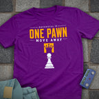 One Pawn Move T-Shirt