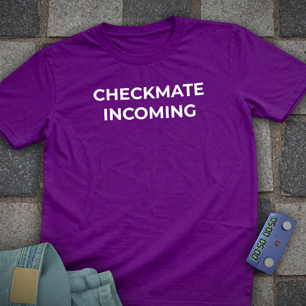 Checkmate Incoming T-Shirt