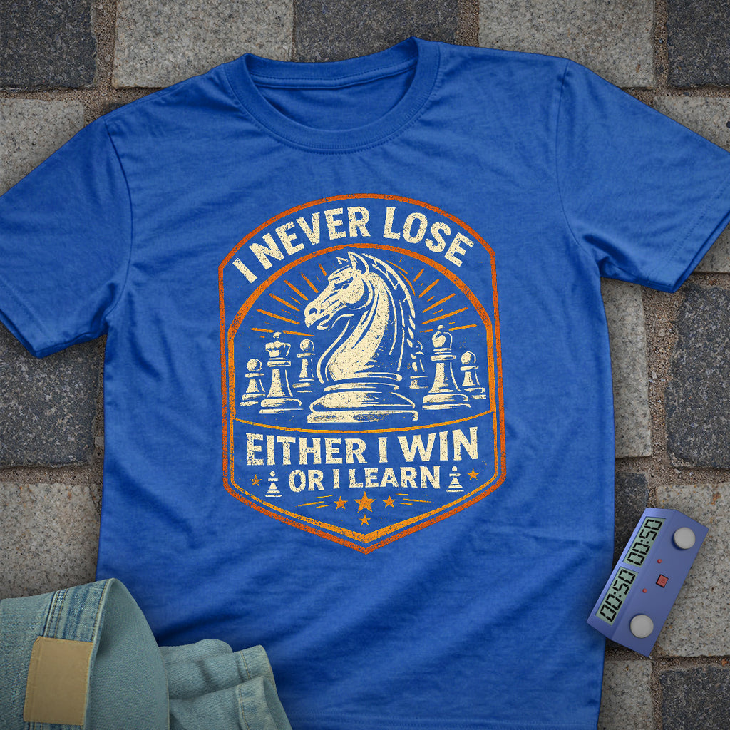 Never Lose Chess T-Shirt