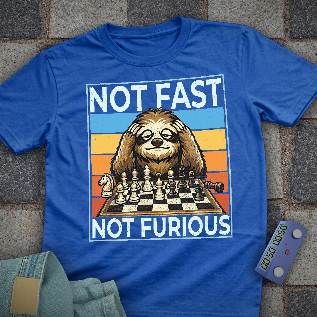 Not Fast. Not Furious Chess T-Shirt
