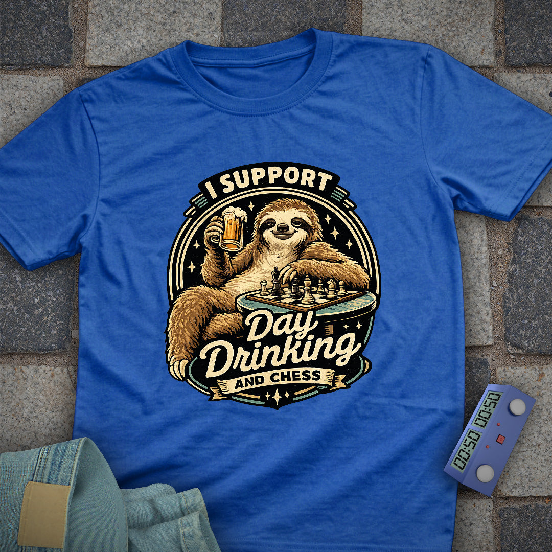 Support Day Drinking Chess T-Shirt