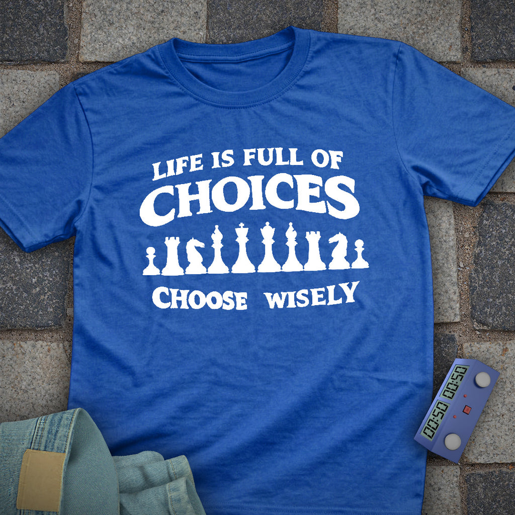 Choices Chess T-Shirt