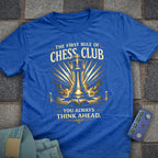 Think Ahead Chess T-Shirt