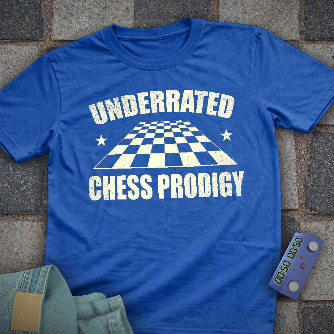 Underrated Chess Prodigy T-Shirt