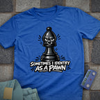 Pawn Identity Chess T-Shirt