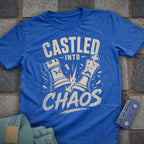 Castled into Chaos T-Shirt
