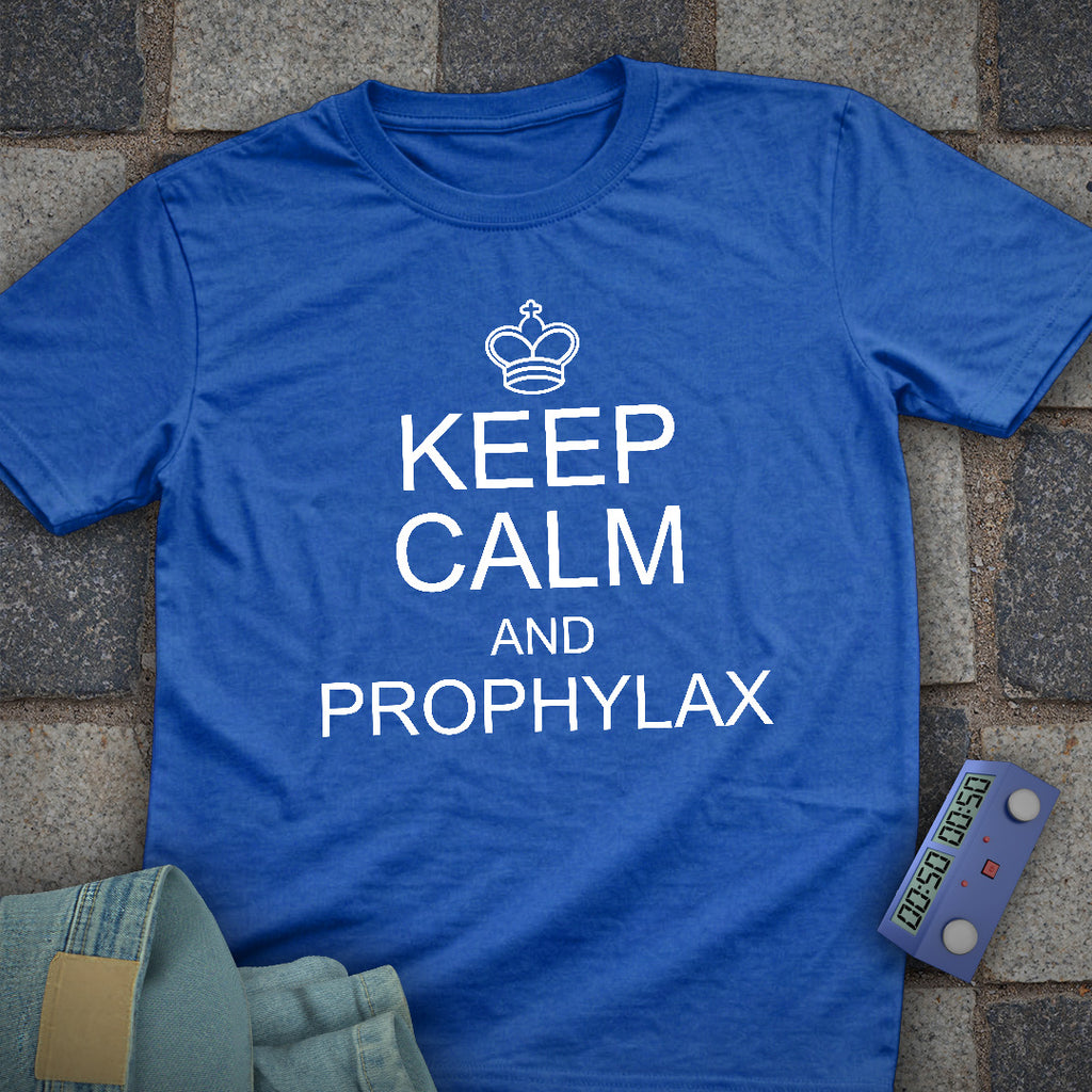 Keep Calm Prophylax T-Shirt