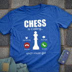 Chess is Calling T-Shirt