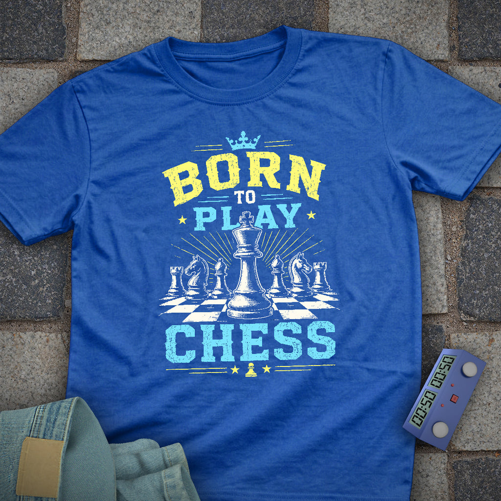 Born to Play Chess T-Shirt
