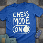 Chess Mode On T-Shirt