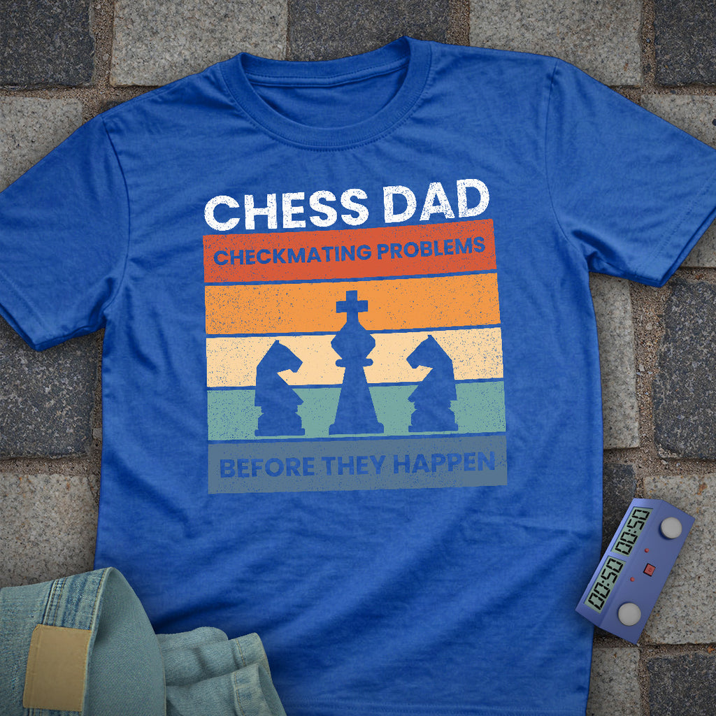 Chess Dad Checkmate T-Shirt